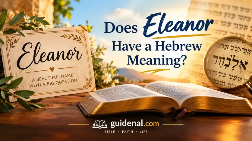 Does Eleanor Have a Hebrew Meaning?